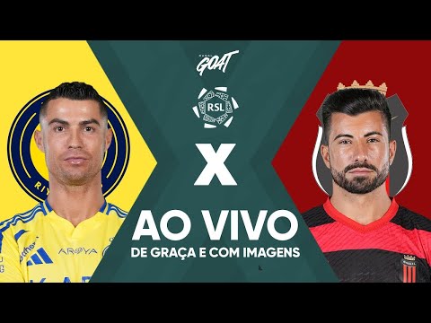 AL-NASSR X AL-RIYADH | LIGA SAUDITA | AO VIVO E COM IMAGENS