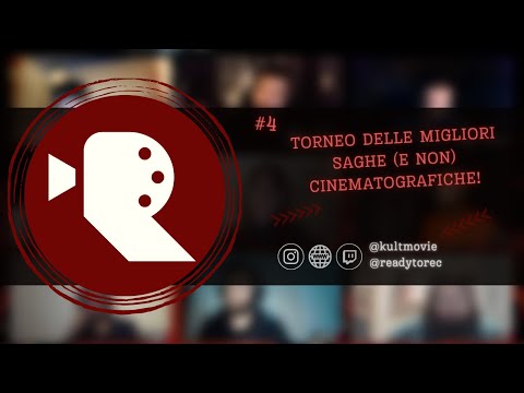 TORNEO DELLE MIGLIORI SAGHE (E NON) CINEMATOGRAFICHE!