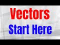 Understanding Vectors