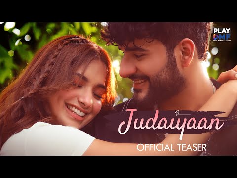 Judaiyaan (Teaser) - Abhishek Malhan | Jiya Shankar | Tanveer Evan | Rajat Nagpal | Anshul Garg