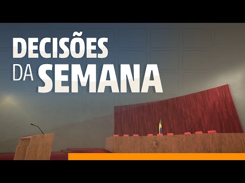 Decisões da Semana no TSE – 18 e 20 de fevereiro