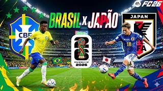 BRASIL x JAPÃO | COPA DO MUNDO 2026 - EAFC26