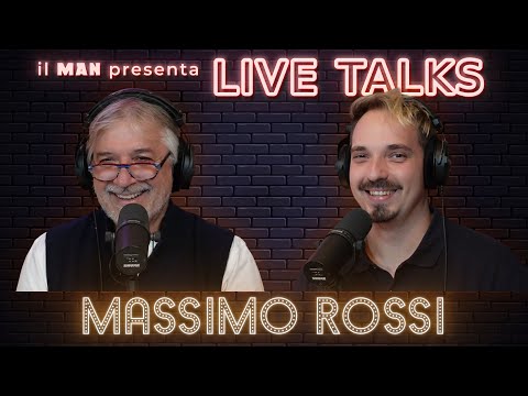 MASSIMO ROSSI: PERCORSO DI UN'EVOLUZIONE - LIVE TALKS #320