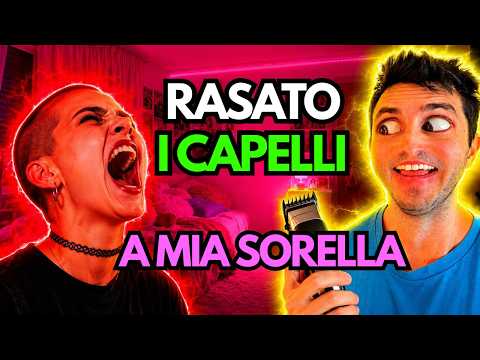 Quando Ho RASATO A ZERO I CAPELLI A MIA SORELLA Mentre Dormiva | VENDETTA NERA