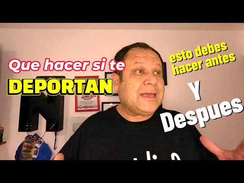 ¿Qué hacer si te deportan? Consejos fáciles para estar listo