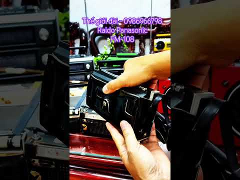#shorts #video #xuhuongyoutube #videoviral #radio #casessette - RADIO PANẤNONIC FM108
