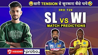 SL🇱🇰 vs WI🌴 3rd T20 | Dream11 Prediction | Dream11 Team | Dream11 | Dream 11 Team of Today Match