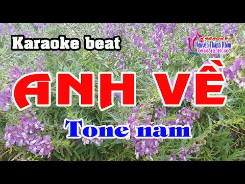 Karaoke ANH VỀ – TONE NAM