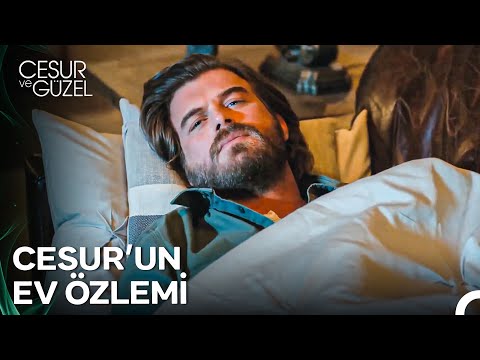 İnsanın Evi Gibisi Yoktur... - Cesur ve Güzel 8. Bölüm