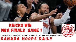 Knicks Steal NBA Finals Game 1 | Why They Have More Dogs Than Wemby & The Spurs | Canada Hoops Daily