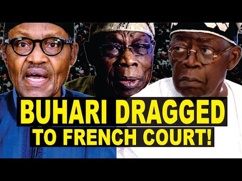 Buhari Forced By Tinubu To Testify In French Court About What He Did In Office, Joined By Obasanjo