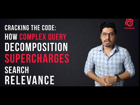 How Complex Query Decomposition Makes Search Engines Smarter | SEO & AI Explained Simply