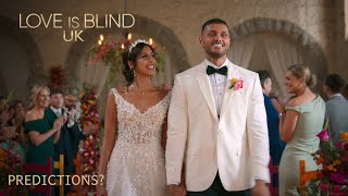 Who Will Last? Love Is Blind UK Analysis
