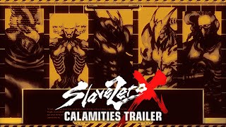 Slave Zero X Continues Looking Super-Stylish in New Gameplay Trailer Showing the \"Calamities