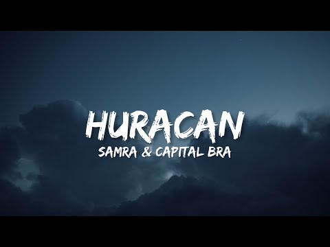 SAMRA & CAPITAL BRA - HURACAN (Lyrics)