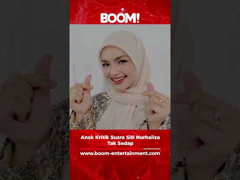 Anak kritik suara Siti Nurhaliza tak sedap. #boom #boomentertainment #sitinurhaliza #muhammadafwa