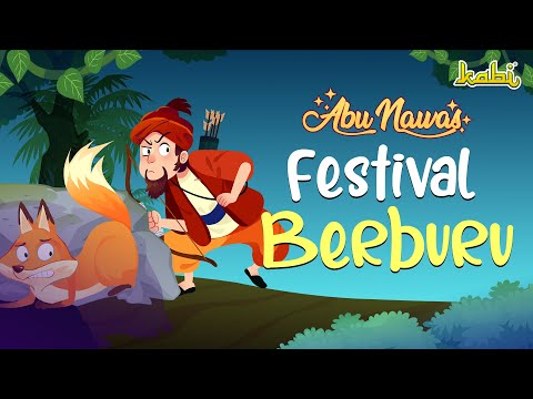 Seru! Festival Berburu Hewan Abu Nawas | Kisah Teladan Nabi | Cerita Islami | Cerita Anak Muslim