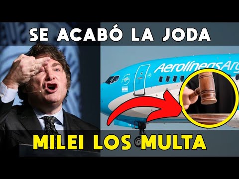 MILEI LOS MULTA ⚠️ SE ACABÓ EL DESPILFARRO DE LOS ÑOQUIS DE AEROLÍNEAS, TAMBIÉN ECHÓ PILOTOS CHANTAS