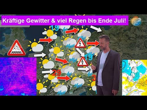 Kräftige Gewitter & viel Regen bis Ende Juli! Hochsommer wechselhaft. Wettervorhersage 15.-23.07.25.