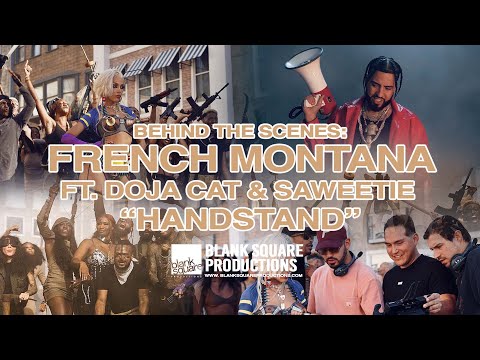 BEHIND THE SCENES: FRENCH MONTANA "HANDSTAND" (FT. DOJA CAT & SAWEETIE)