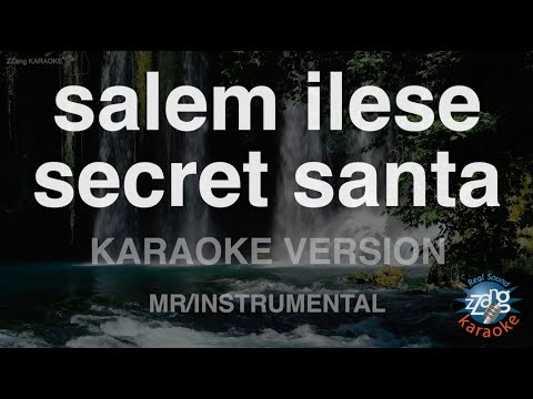 salem ilese-secret santa (MR/Instrumental) (Karaoke Version)