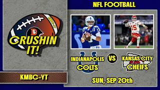 Indianapolis Colts (0-1) At Kansas City Chiefs (1-0) LIVE PLAY-BY-PLAY WEEK 1 NFL COVERAGE