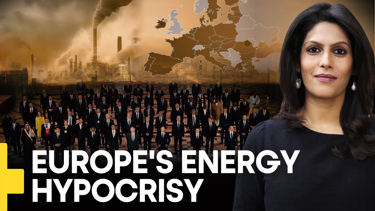 Europe's Hypocrisy on Fossil Fuels