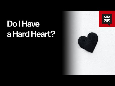 Do I Have a Hard Heart?