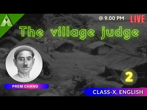 The Village Judge - 2 | Class-10 English | Non-Details | Aveti Learning Live