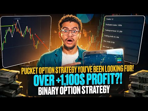 POCKET OPTION STRATEGY YOU BEEN LOOKING FOR! OVER +1,100$ PROFIT?! | BINARY OPTIONS TRADING STRATEGY