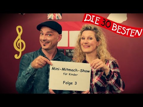 Die Mini-Mitmach-Show für Kinder Folge 03 || Kinderlieder zum Mitsingen und Bewegen