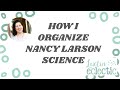 Nancy Larsen Science Program Overview