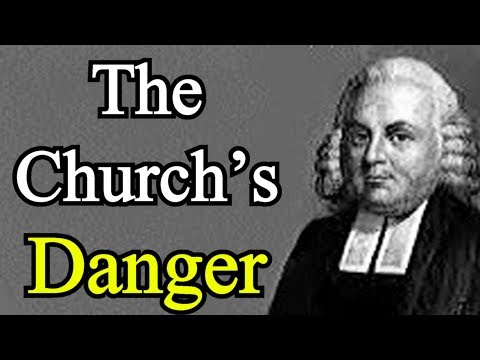 The Church’s Danger - John Willison (1680–1750) Scottish Divine