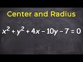 Finding the Center and Radius of a Circle in Standard Form