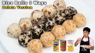 Rice Balls 3 Ways (Delata Version)