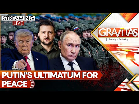 Putin Demands Land for Peace as Frontline Burns, Ukraine Freezes | GRAVITAS LIVE