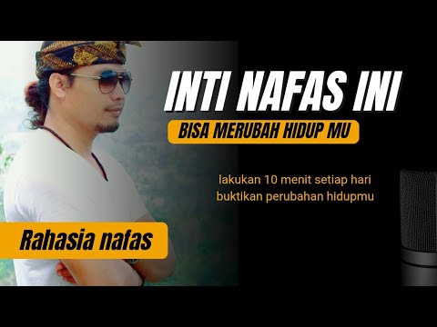 INILAH INTI NAFAS