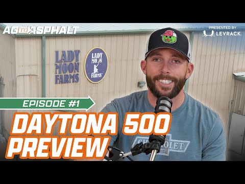 Ross Chastain's Daytona 500 Preview + 100% Organic Lady Moon Farms