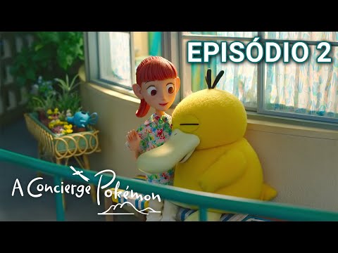 [Brasil] Está se divertindo, Psyduck? [EPISÓDIO COMPLETO] 📺 | A Concierge Pokémon Episódio 2