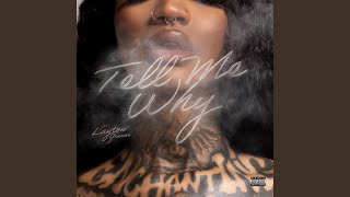 Tell Me Why (feat. Layton Greene) (Extended)