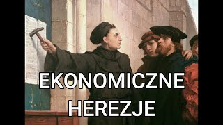 Ekonomiczne herezje i bluźnierstwa. Wstęp do ekonomicznej heterodoksji