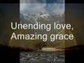 Amazing Grace My Chains Are Gone - Chris Tomlin