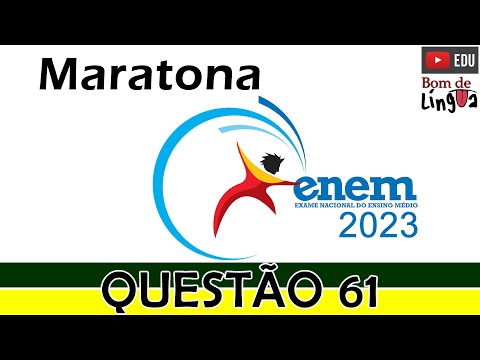 ENEM 2022 Questão 61, Caderno Azul - Maratona ENEM