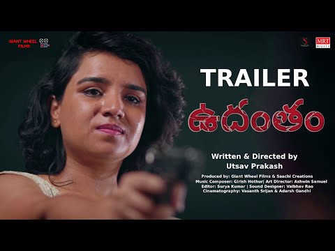 Udantam official Trailer | Utsav Prakash, Vaishnavi Srinivas, Rafi,Suchith | Girish Hothur