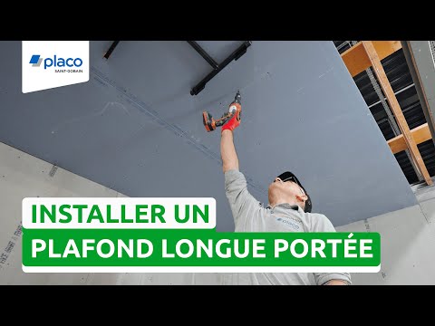 Comment installer un plafond longue portée ? | Les Tutos Placo®