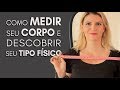 Medindo o Corpo Corretamente