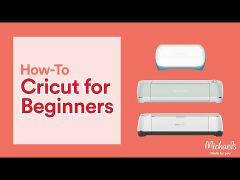 Cricut for Beginners | Online Classes | Michaels