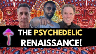 Psychedelic Renaissance & Consciousness Expansion  🌿✨ | Billy Carson, William Henry & David Mersky