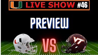 Miami Hurricanes VS Virginia Tech PREVIEW