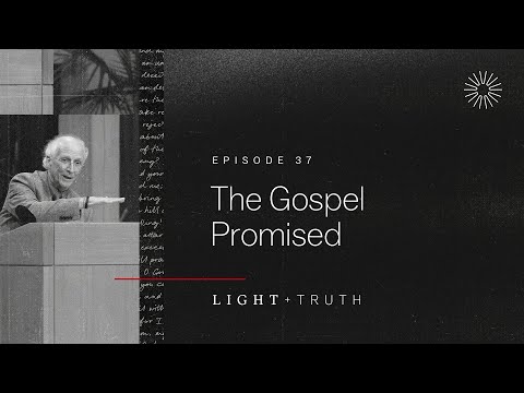 The Gospel Promised